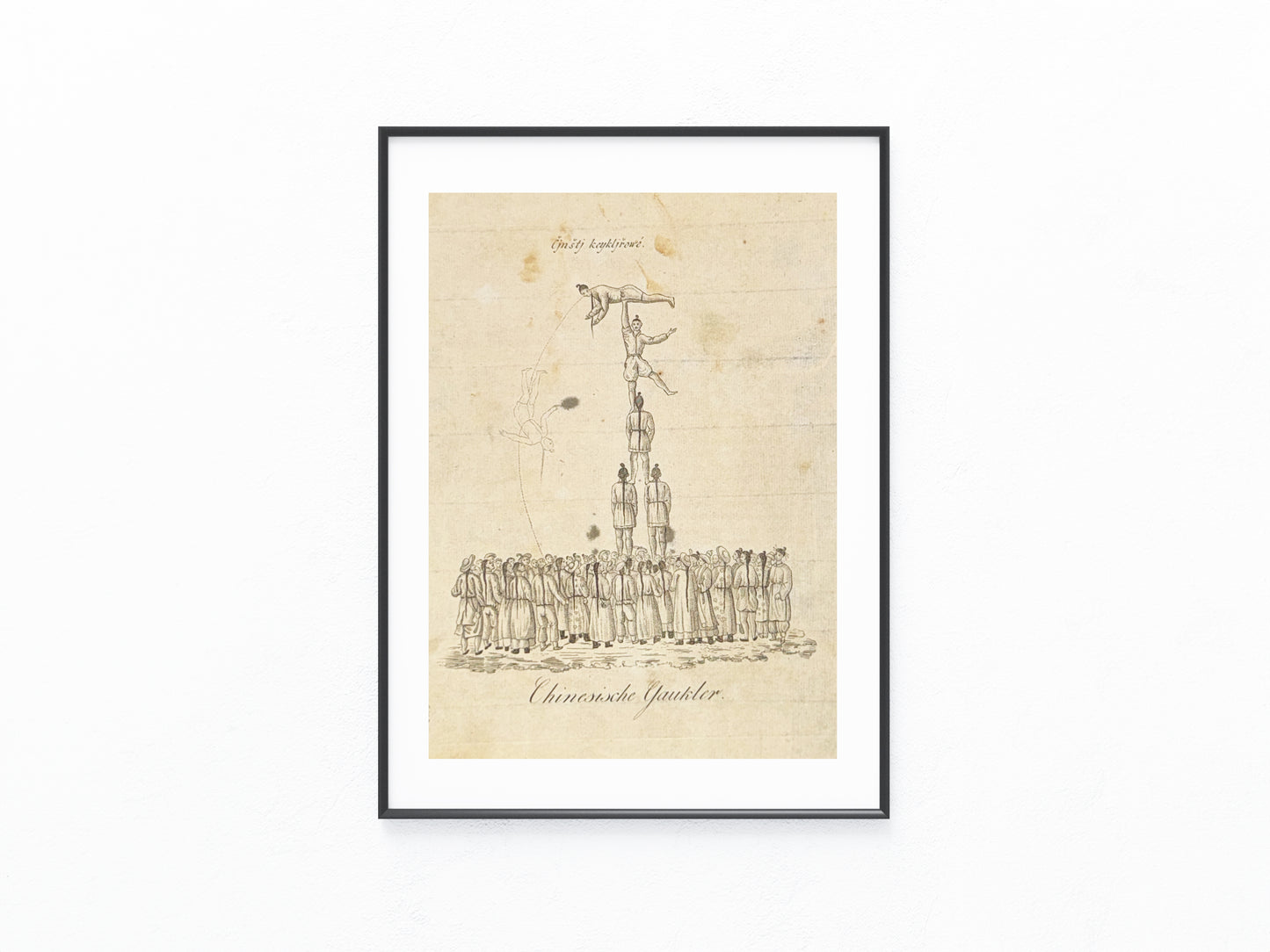Chinesische Gaukler 1834 Ethnografie | Artisten Akrobatik China