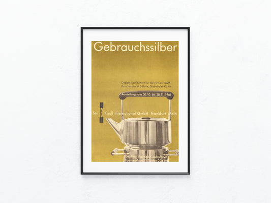 1961 Original Plakat Gebrauchssilber Ausstellung | WMF Bruckmann Gebrüder Kühn | Design Karl Dittert